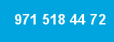 971 518 44 72